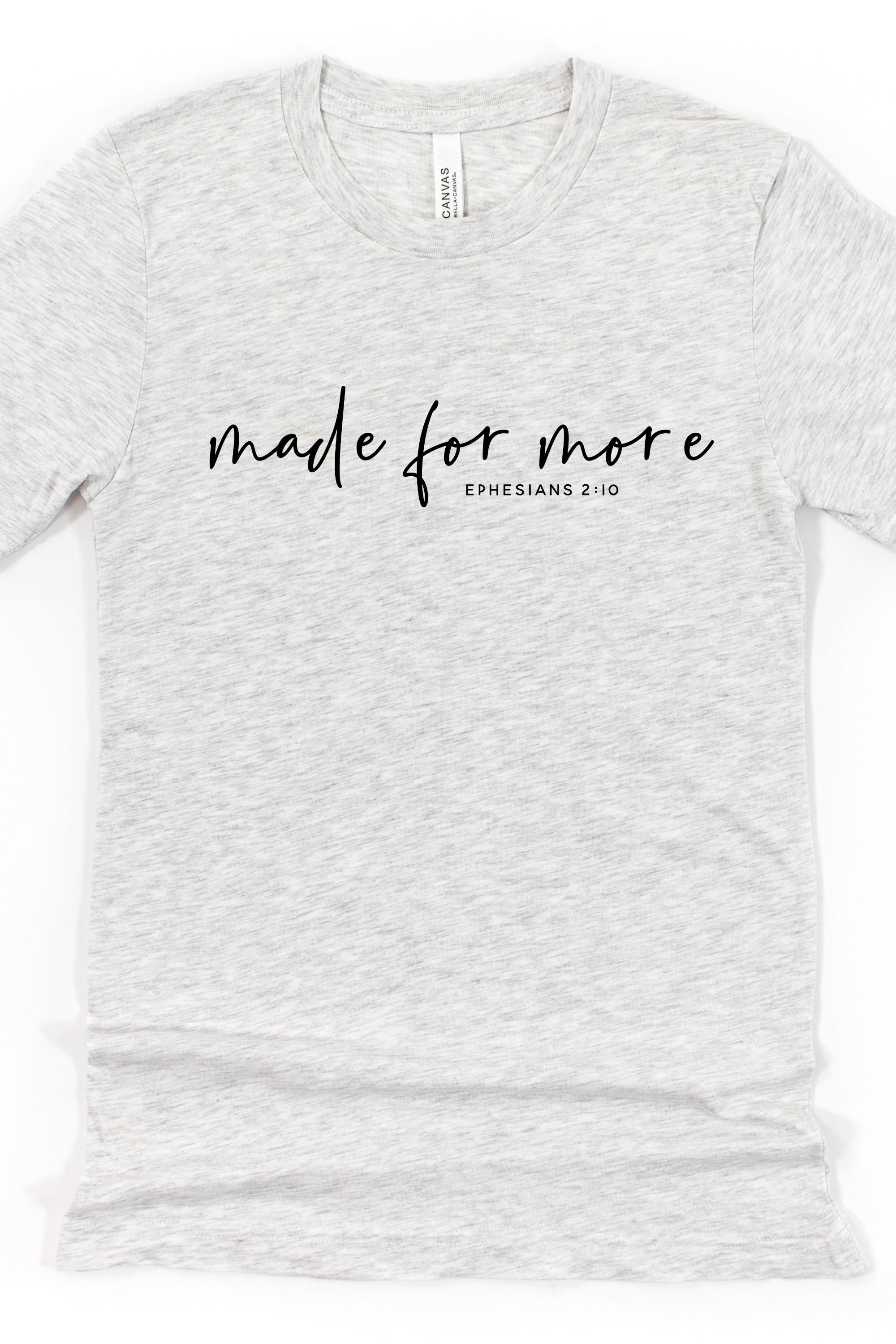 MADE FOR MORE TEE
