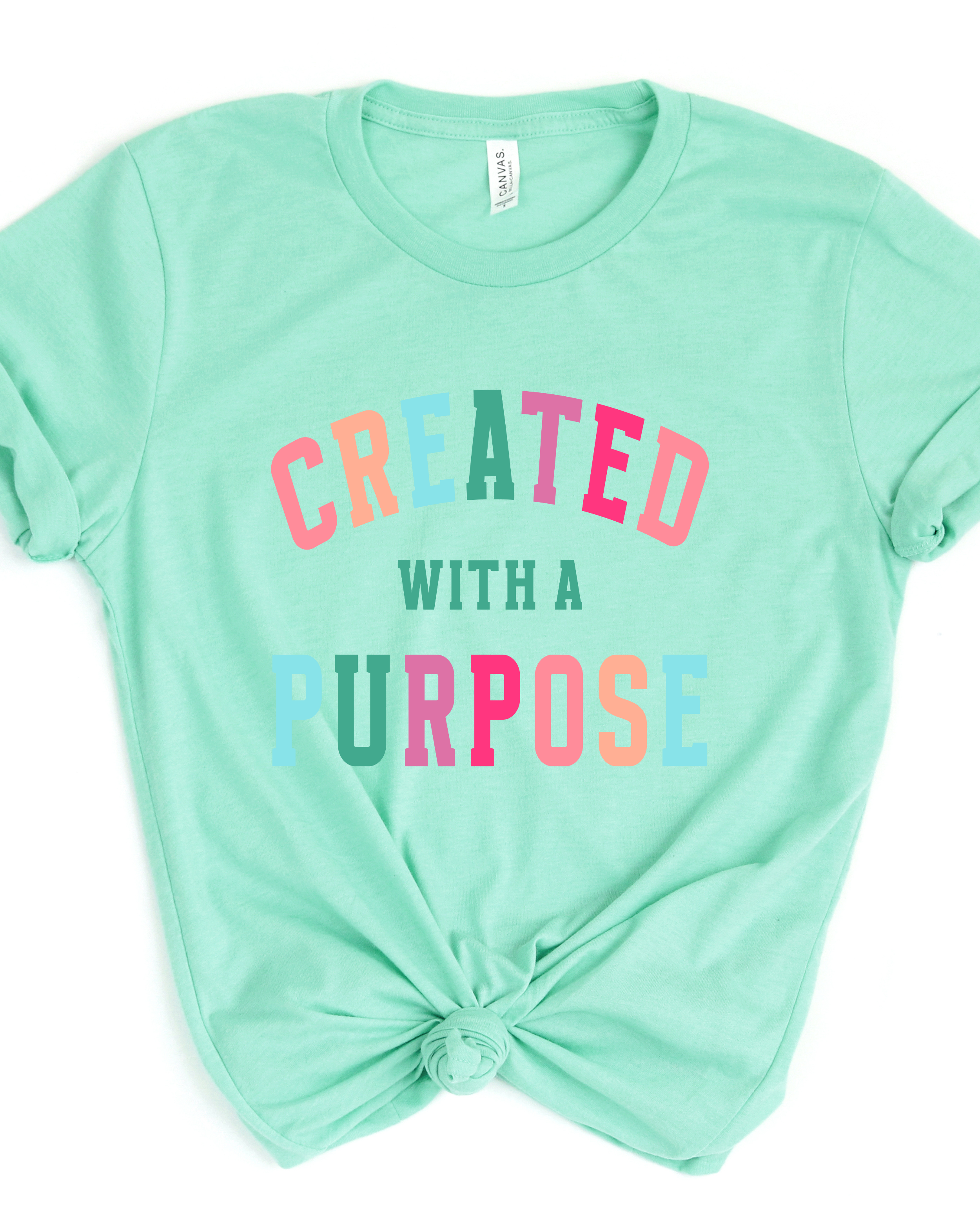 CREATED WITH A PURPOSE TEE