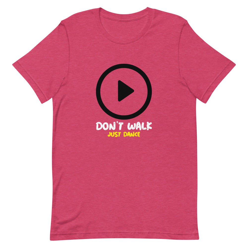 Don't Walk Just Dance Short-Sleeve T-Shirt - Talk to the tee store