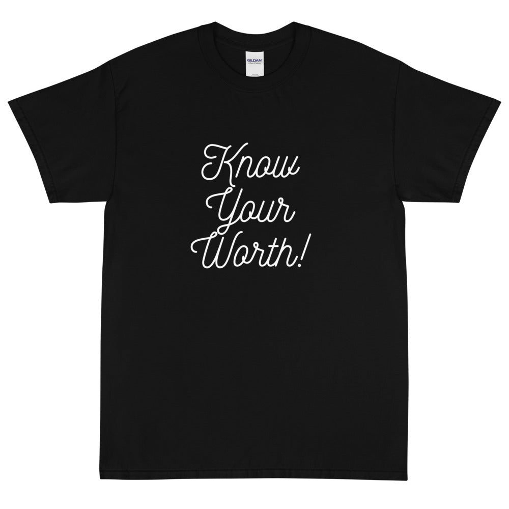 Men's Know Your Worth! Short Sleeve T-Shirt - Talk to the tee store