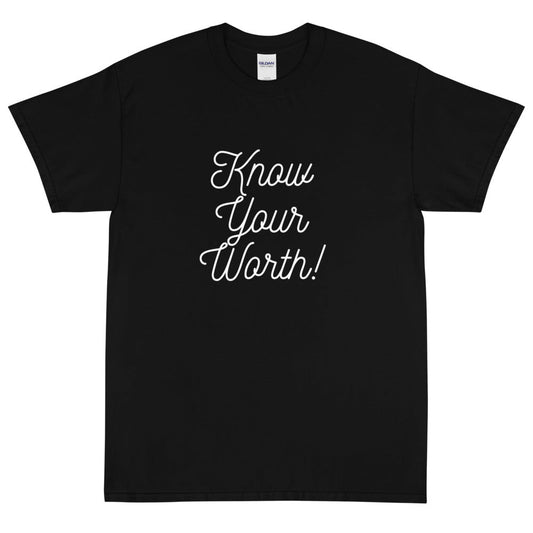 Men's Know Your Worth! Short Sleeve T-Shirt - Talk to the tee store